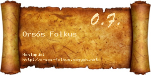Orsós Folkus névjegykártya